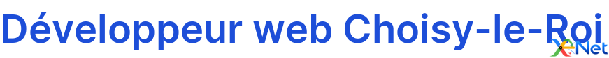 Développeur web Choisy-le-Roi